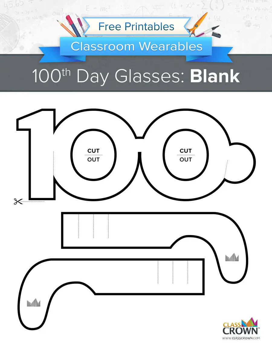 100th-day-of-school-glasses-blank-wearables-classcrown