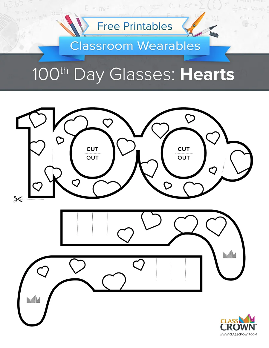 100th day of school glasses, hearts printable.